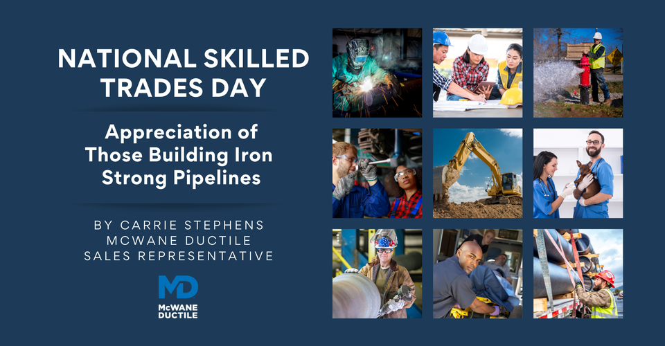 National Skilled Trades Day Appreciation of Those Building Iron
