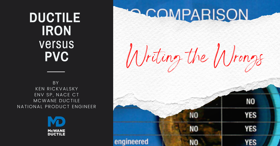 Ductile Iron Pipe Versus PVC Writing The Wrongs McWane Ductile