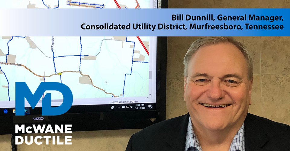 Why Use Ductile Iron Pipe? An Interview With Bill Dunnill, GM, Consolidated Utility District