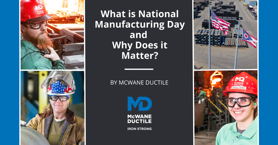 What is National Manufacturing Day and Why Does it Matter?