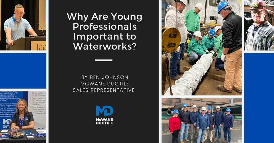 Why Are Young Professionals Important to Waterworks?