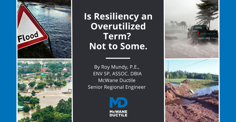 Is Resiliency an Overutilized Term? Not to Some.